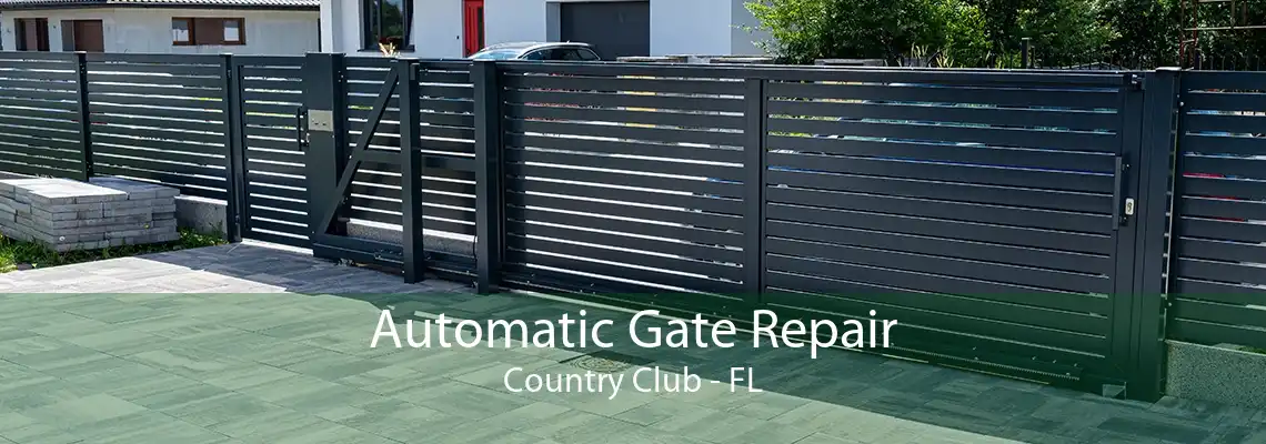 Automatic Gate Repair Country Club - FL