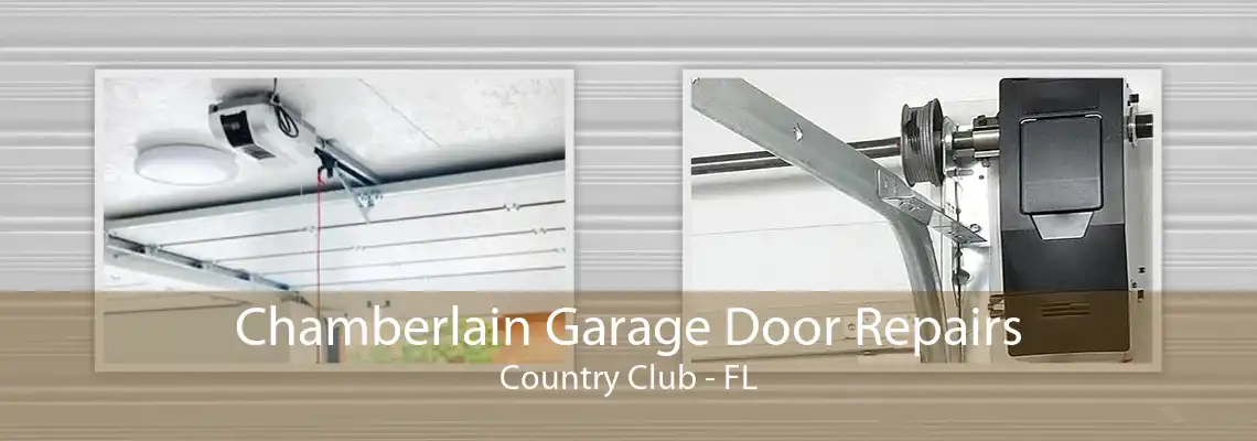 Chamberlain Garage Door Repairs Country Club - FL