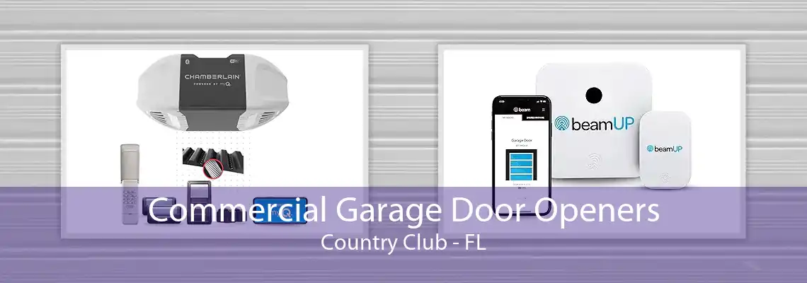 Commercial Garage Door Openers Country Club - FL