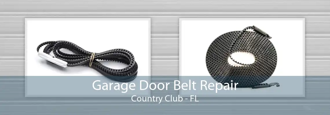 Garage Door Belt Repair Country Club - FL