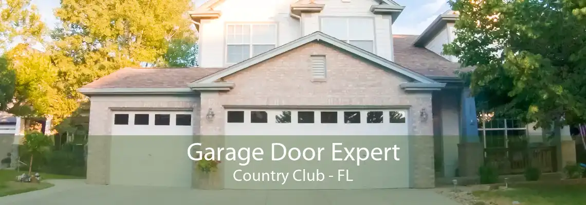 Garage Door Expert Country Club - FL