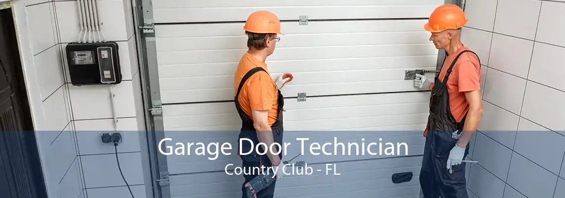 Garage Door Technician Country Club - FL