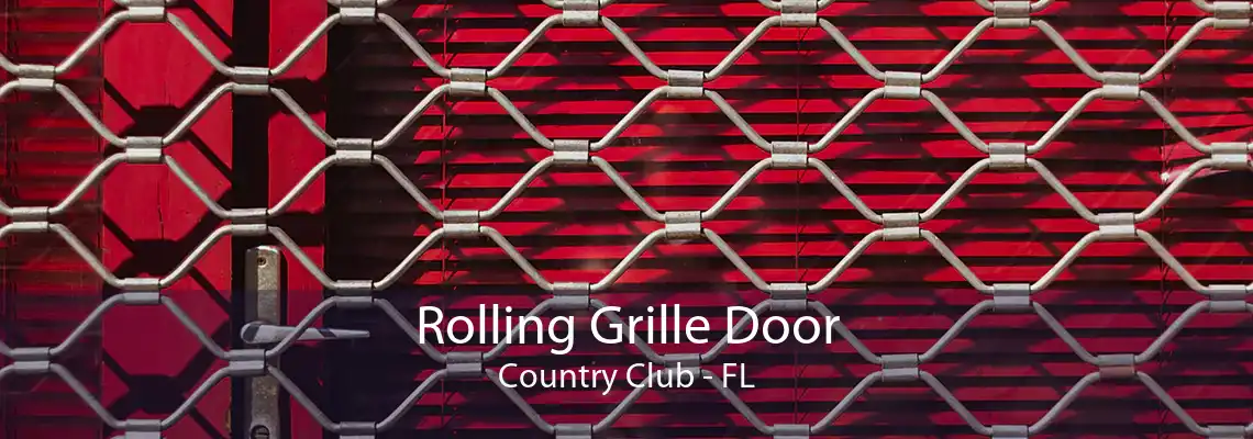 Rolling Grille Door Country Club - FL