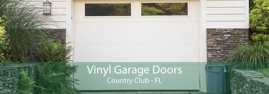 Vinyl Garage Doors Country Club - FL