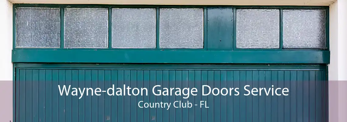 Wayne-dalton Garage Doors Service Country Club - FL